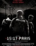 15:17 Paris Treni / The 15:17 to Paris