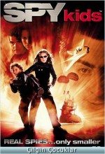 Çılgın Çocuklar 1 / Spy Kids 1