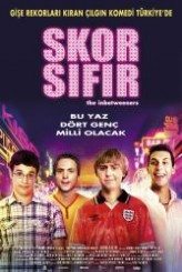 Skor Sıfır / The Inbetweeners Movie