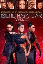 Işıltılı Hayatlar / Sparkle