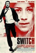 Tehlikeli Arayış / Switch