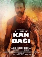 Kan Bağı / Blood Father