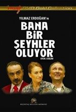 Bana Bir Şeyhler Oluyor