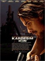 Kardeşim İçin / Out of the Furnace