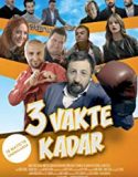 3 Vakte Kadar