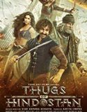 Hindistan Eşkıyaları / Thugs of Hindostan