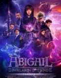 Abigail Sınırların Ötesinde / Abigail