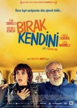 Bırak Kendini / Let Yourself Go