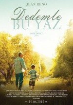 Dedemle Bu Yaz – Avis de mistral