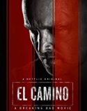 El Camino Bir Breaking Bad Filmi / Greenbier