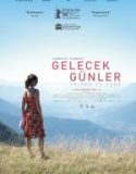 Gelecek Günler / Things to Come