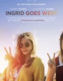 Ingrid Batıya Gidiyor / Ingrid Goes West