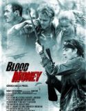 Kanlı Para / Blood Money