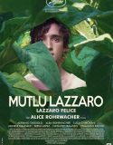 Mutlu Lazzaro / Happy as Lazzaro Felice