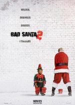 Yeni Yıl Soygunu 2 / Bad Santa 2